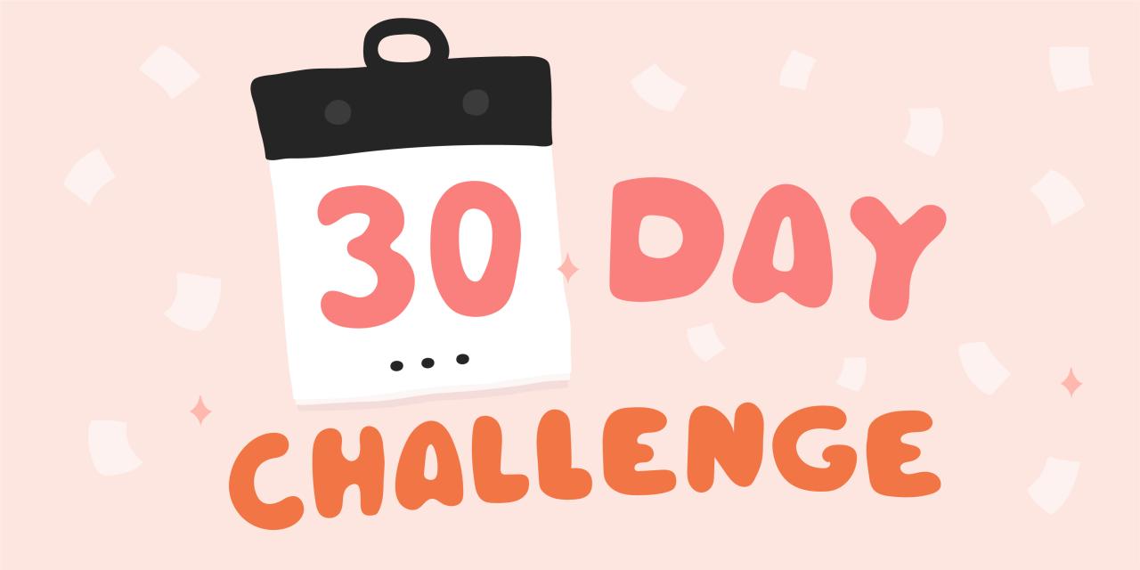 30 day challenge ideas